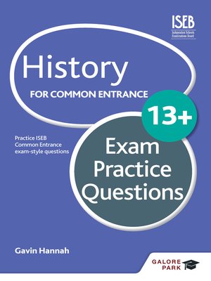 cover image of History for Common Entrance 13+ Exam Practice Questions